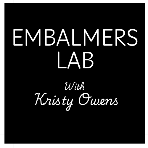 Embalming Lab with Kristy Owens